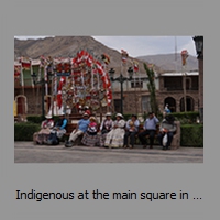 Indigenous at the main square in Chivay
